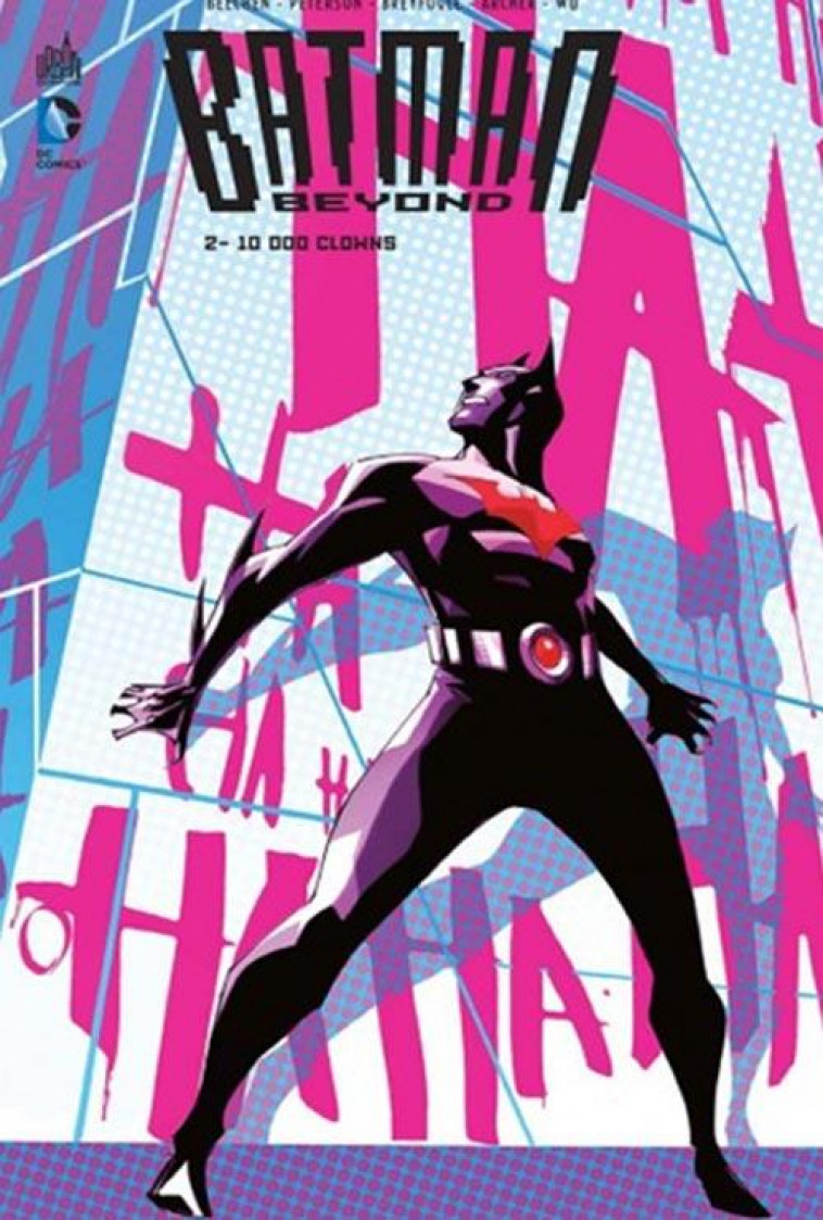 BATMAN BEYOND TOME 2 - BEECHEN  ADAM - Urban comics