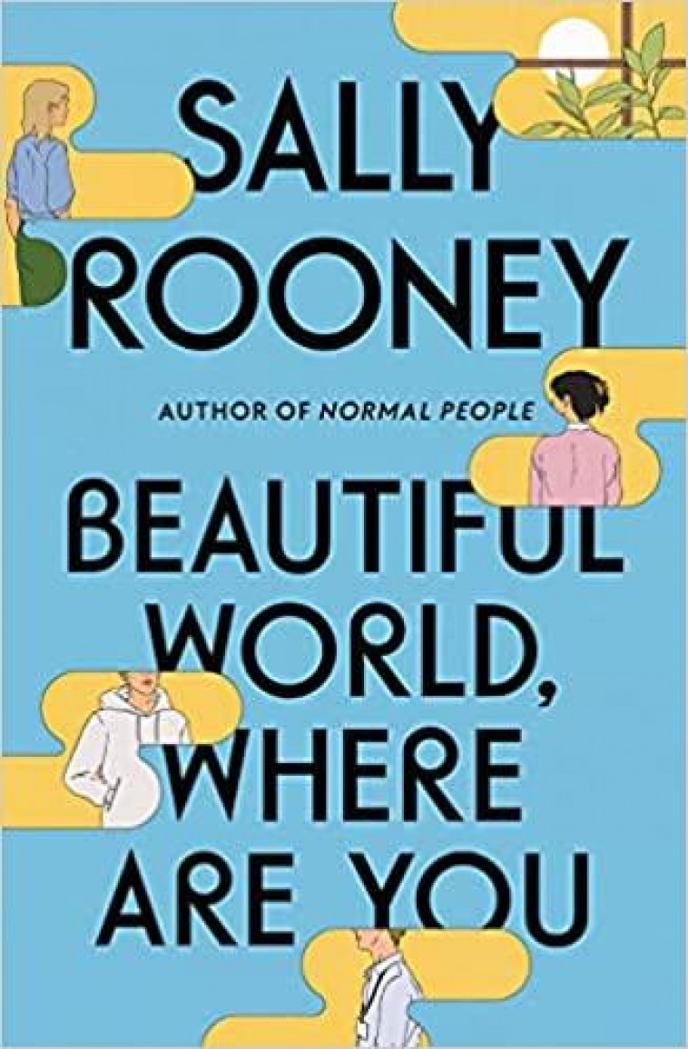 BEAUTIFUL WORLD, WHERE ARE YOU - ROONEY, SALLY - NC