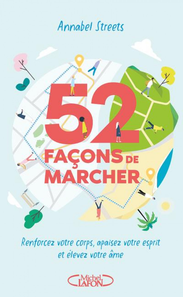 52 FACONS DE MARCHER - STREETS ANNABEL - MICHEL LAFON