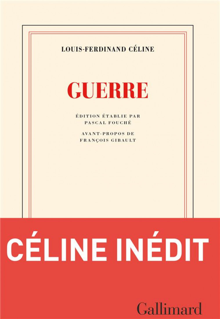 GUERRE - CELINE L-F. - GALLIMARD
