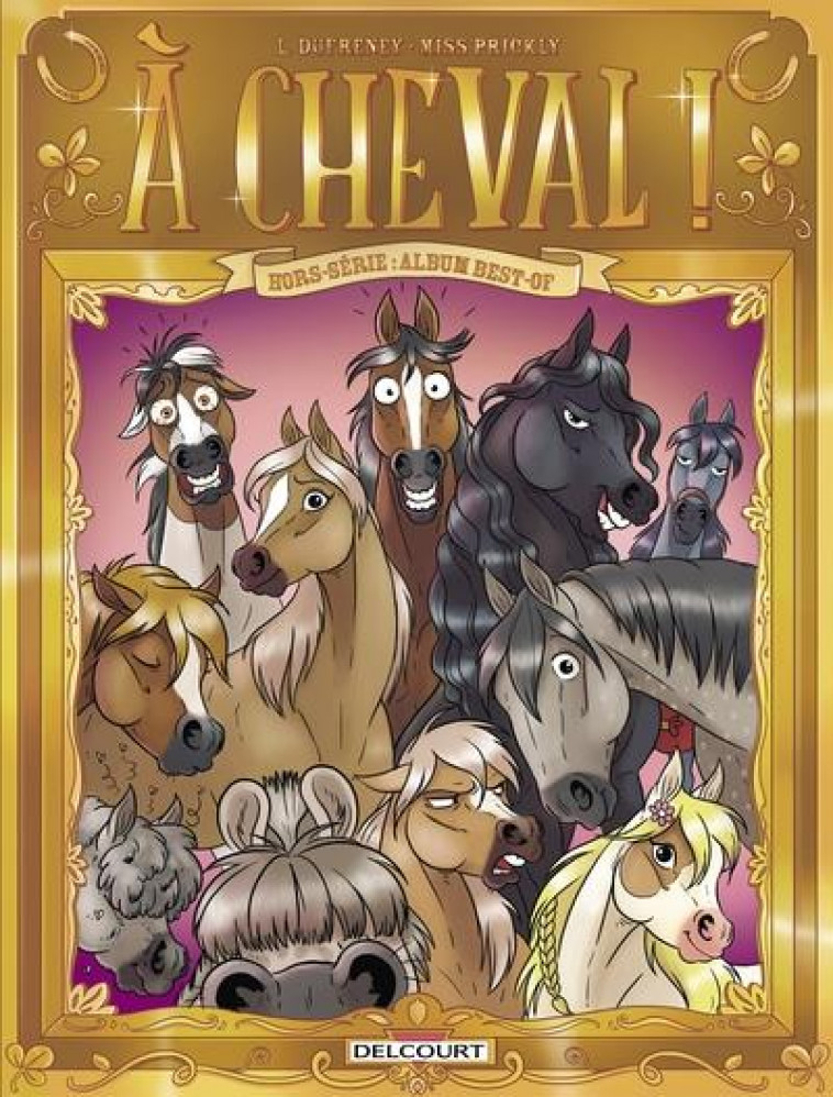 A CHEVAL ! - ONE-SHOT - A CHEVAL ! HS - DUFRENEY - DELCOURT